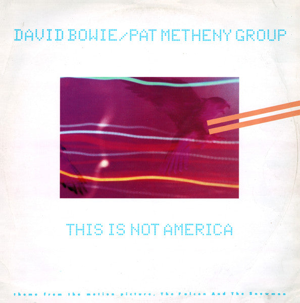 David Bowie / Pat Metheny Group - This Is Not America (Theme From