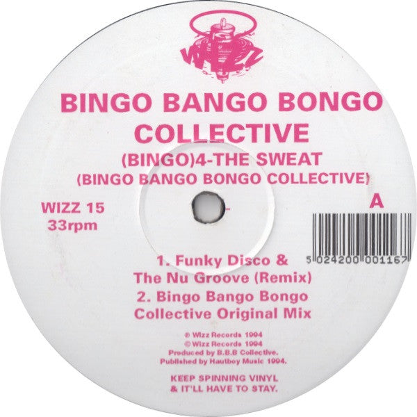 Bingo Bango Bongo Collective : (Bingo) 4 - The Sweat (12")