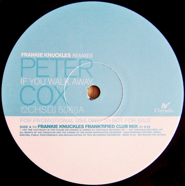Peter Cox : If You Walk Away (Frankie Knuckles Remixes) (12", Promo)