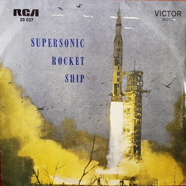 The Kinks : Supersonic Rocket Ship (7", Single, Mono)