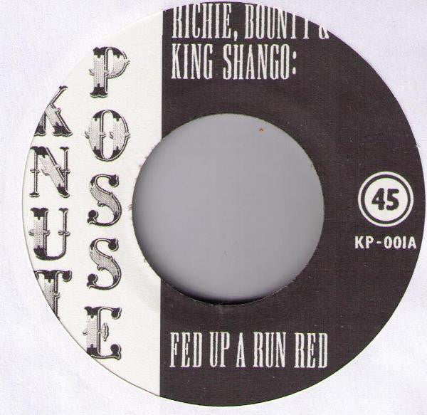 Various : Fed Up A Run Red / Sen On Di Ganja Smoke (7")
