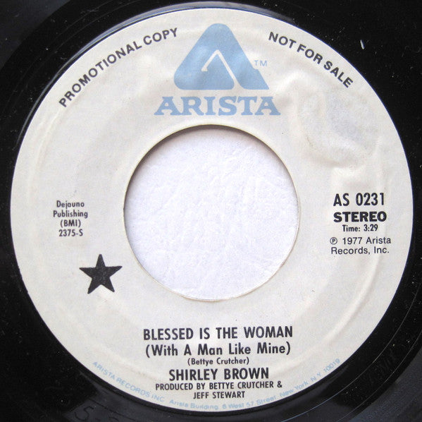 Shirley Brown : Blessed Is The Woman (With A Man Like Mine) (7", Mono, Promo)