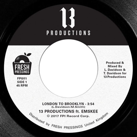 13 Productions (2) Featuring Emskee : London To Brooklyn / Lost & Found (7")
