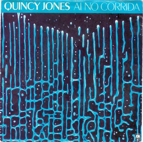 Quincy Jones : Ai No Corrida  (7", Single)
