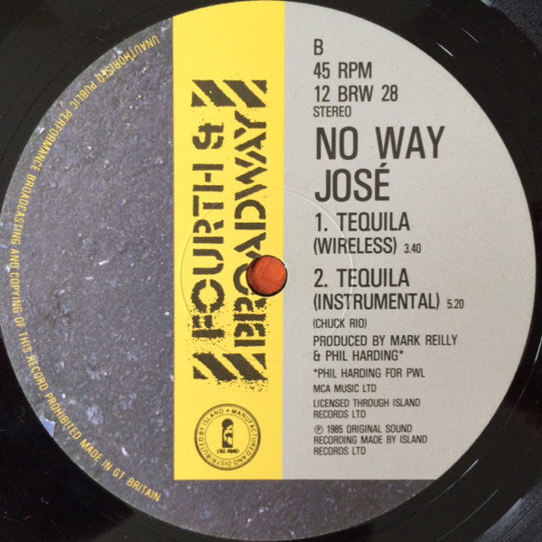 No Way José* : Tequila (12")