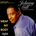 Johnny Gill : Wrap My Body Tight (12")