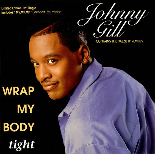 Johnny Gill : Wrap My Body Tight (12")
