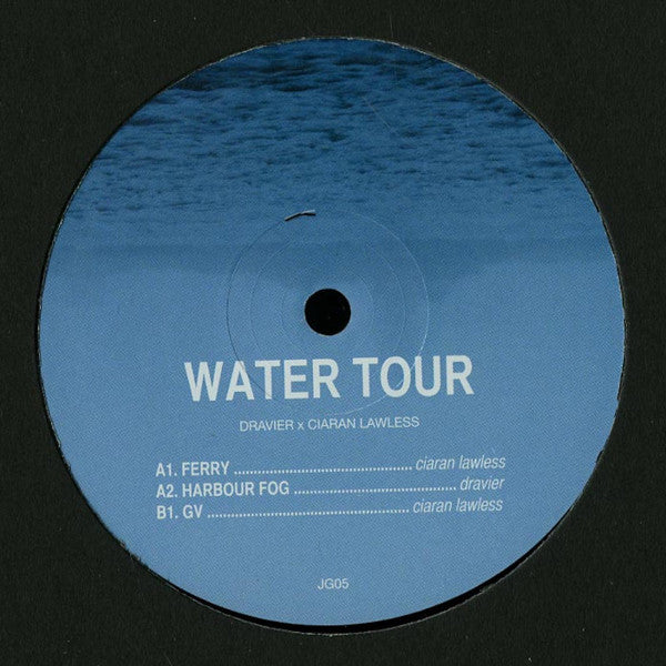 Dravier & Ciaran Lawless : Water Tour (12")