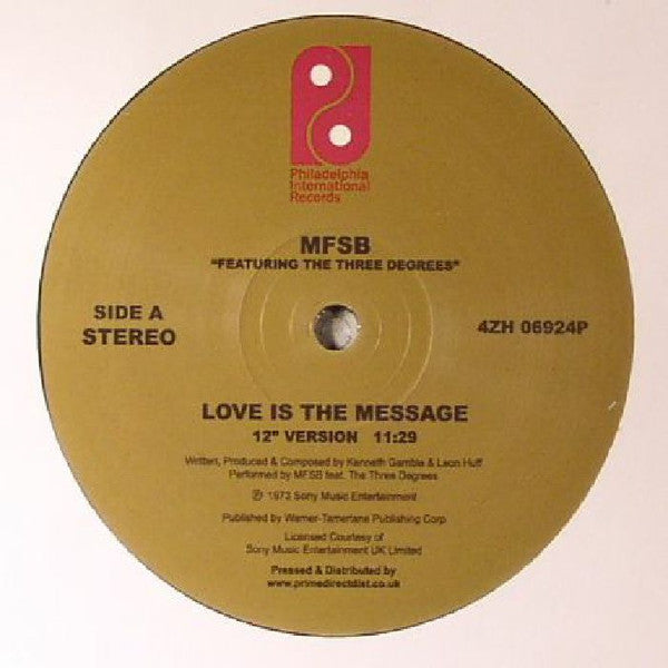 MFSB Featuring The Three Degrees : Love Is The Message / TSOP (The Sound Of Philadelphia)  (12", Single, RE)