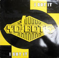 YO!BOTS : I Got It (12")