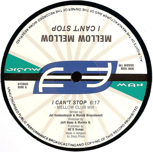 Mellow Mellow : I Can't Stop (12", Gre)