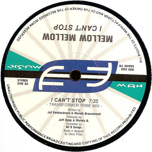 Mellow Mellow : I Can't Stop (12", Gre)