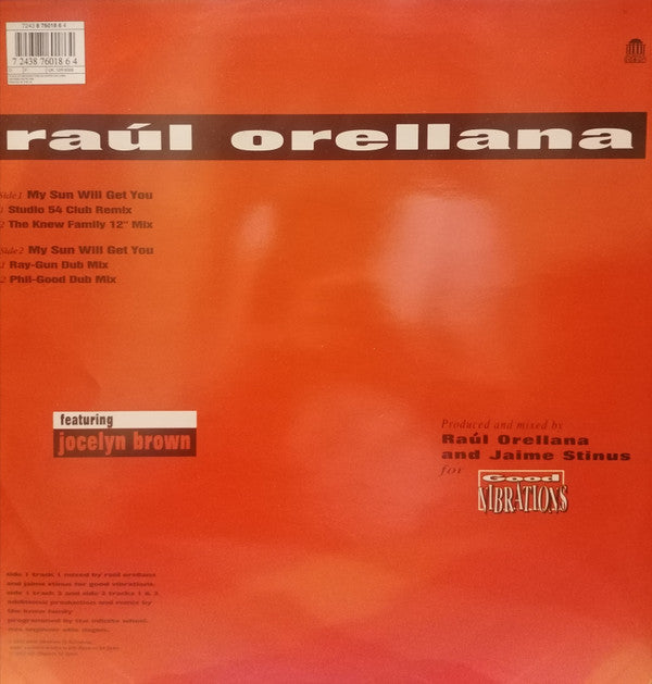 Raúl Orellana featuring Jocelyn Brown : My Sun Will Get You (12", Maxi)