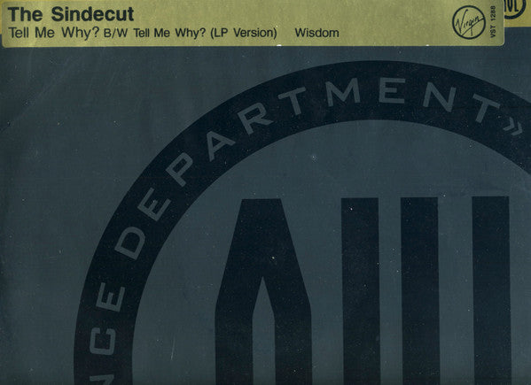 The Sindecut : Tell Me Why? (12", W/Lbl)