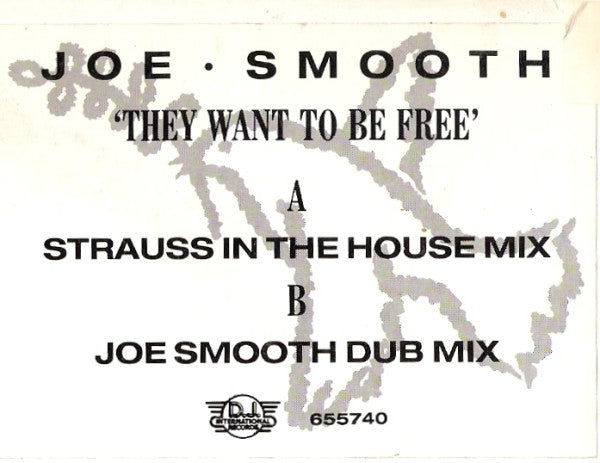 Joe Smooth : They Want To Be Free (12", Promo, W/Lbl)