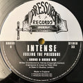 Intense (13) : Feeling The Pressure (12")