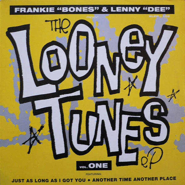 Frankie Bones & Lenny Dee : The Looney Tunes EP Vol. One (12", EP)