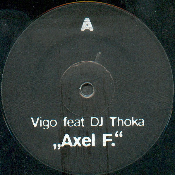 Vigo Feat DJ Thoka : Axel F. (12")