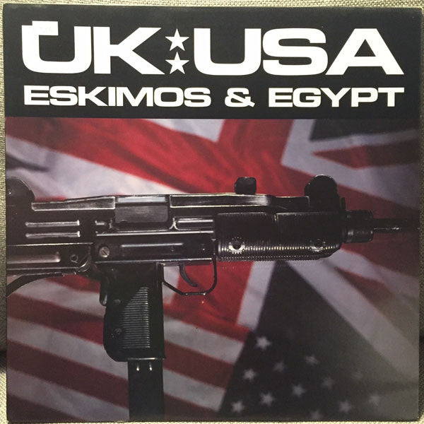 Eskimos & Egypt : UK-USA (12")