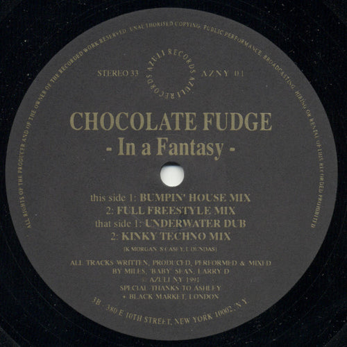 Chocolate Fudge : In A Fantasy (12")
