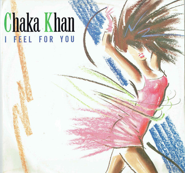 Chaka Khan : I Feel For You (12", Single, PRS)
