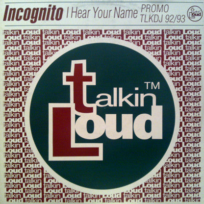 Incognito : I Hear Your Name (2x12", Promo)