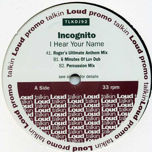 Incognito : I Hear Your Name (2x12", Promo)