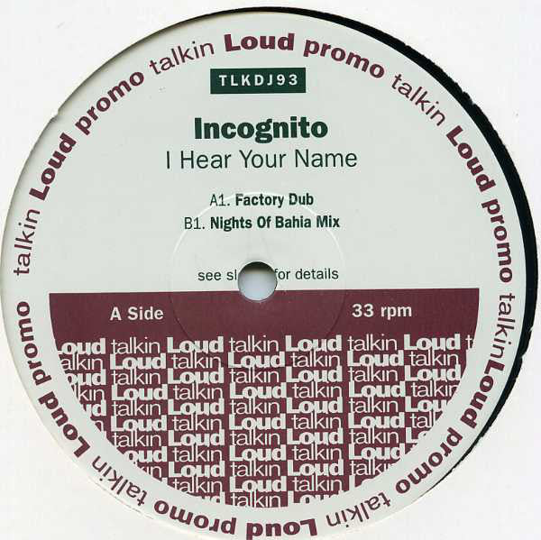 Incognito : I Hear Your Name (2x12", Promo)