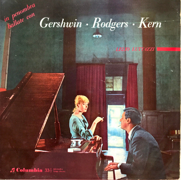 Lelio Luttazzi, George Gershwin, Richard Rodgers, Jerome Kern : In Penombra Ballate Con Gershwin . Rodgers . Kern (LP, Album)