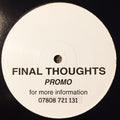 Unknown Artist : Final Thoughts (12", Promo)