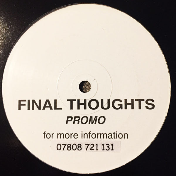 Unknown Artist : Final Thoughts (12", Promo)