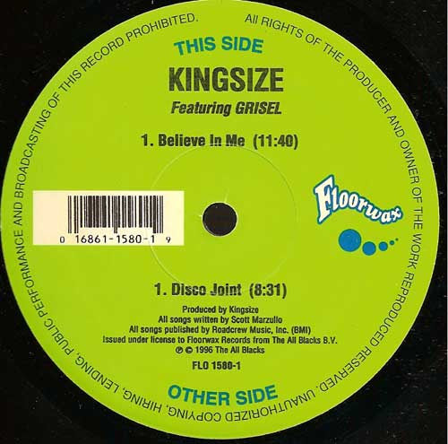 King-Size Featuring Grisel : Believe In Me / Disco Joint (12")