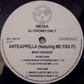 Anticappella Featuring MC Fixx It : Move Your Body (12", Promo)