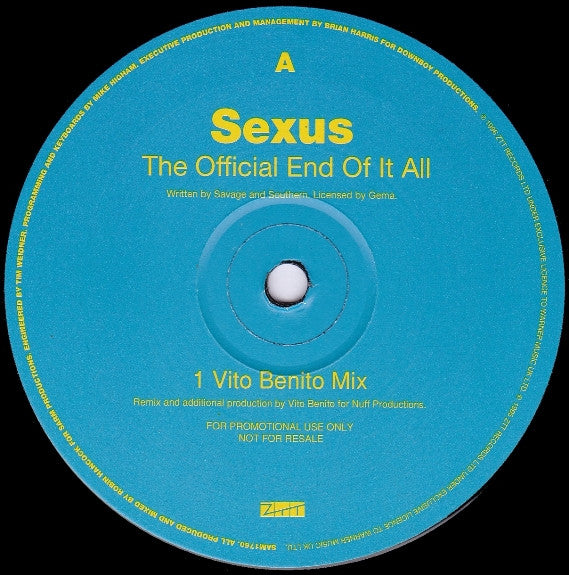 Sexus : The Official End Of It All (Mixes By Vito Benito) (12", Promo)