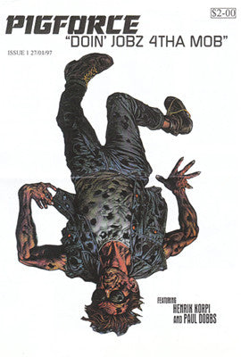 Pigforce : Doin' Jobz 4tha Mob (2x12", Single, Promo)