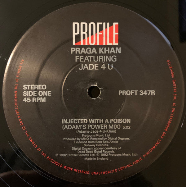 Praga Khan Feat. Jade 4U : Injected With A Poison (Digital Orgasm Remixes) (12", Single)