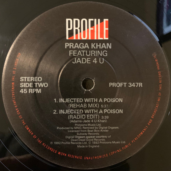 Praga Khan Feat. Jade 4U : Injected With A Poison (Digital Orgasm Remixes) (12", Single)