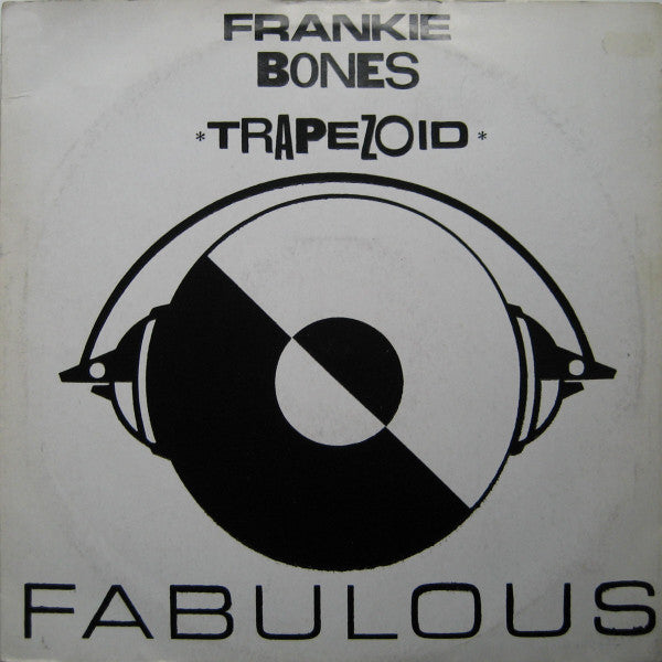 Frankie Bones : Trapezoid (12", Promo, W/Lbl)
