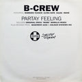 B-Crew Featuring Barbara Tucker, Ultra Naté, Dajaé, Moné : Partay Feeling (2x12", Promo)