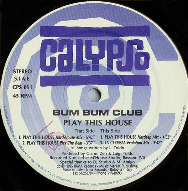 Bum Bum Club : Play This House (12")