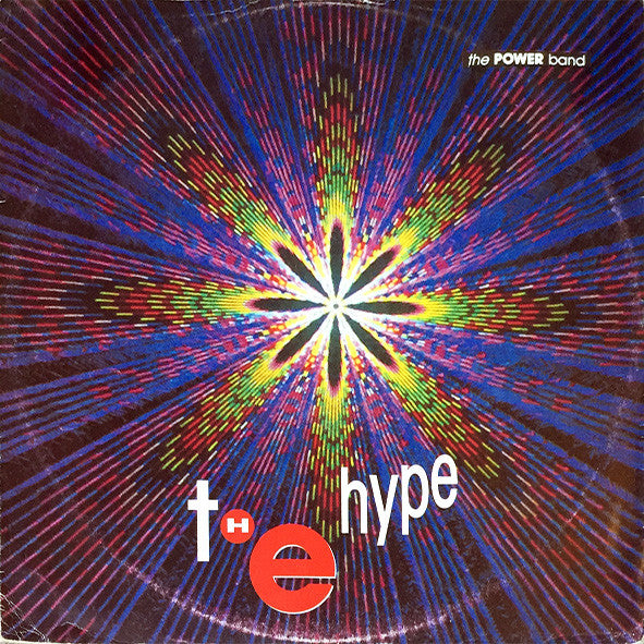 Power Band : The Hype (12")