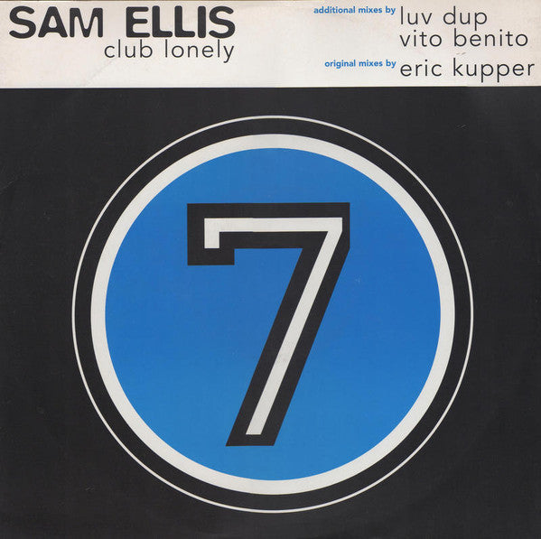 Sam Ellis : Club Lonely (12")