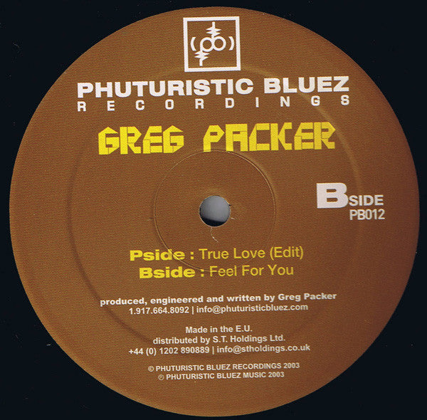 Greg Packer : True Love / Feel For You (12")