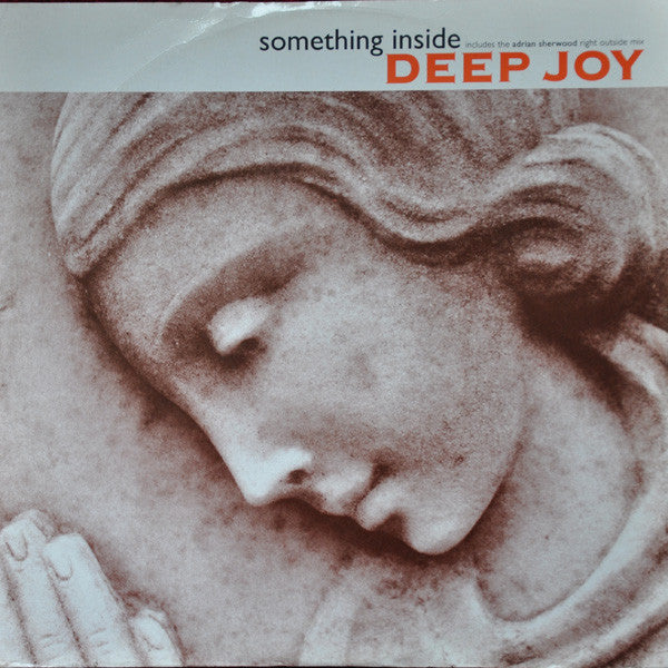 Deep Joy : Something Inside (12", Single)