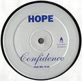 Hope (10) : Confidence (12")