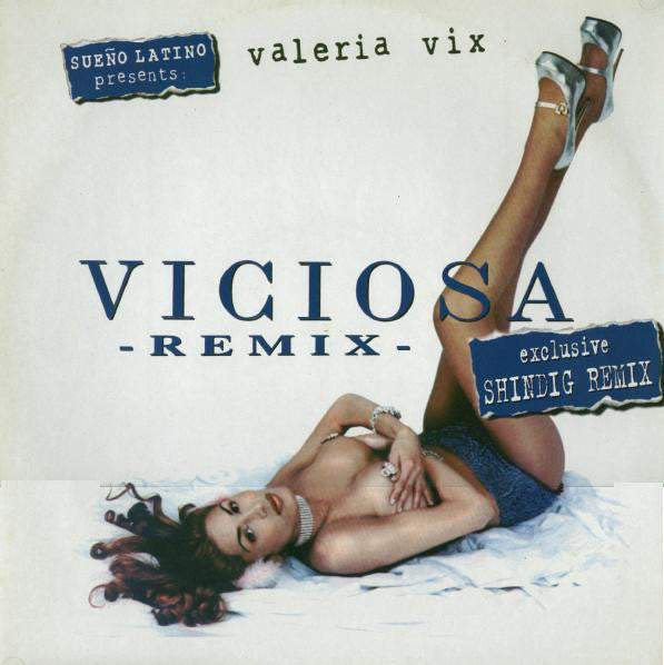 Sueño Latino Presents Valeria Vix : Viciosa (Remix) (12")