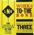 LNR : Work It To The Bone (12")
