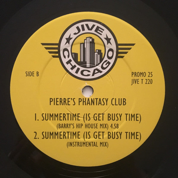 Pierre's Pfantasy Club : Summertime (Is Get Busy Time) (12", Promo)