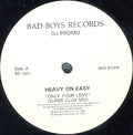 Heavy On Easy : Only Your Love (12", Promo)