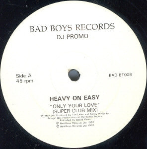 Heavy On Easy : Only Your Love (12", Promo)